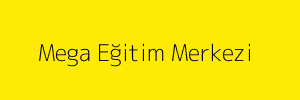 Mega Eğitim Merkezi 